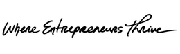 WHERE ENTREPRENEURS THRIVE trademark