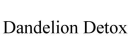DANDELION DETOX trademark
