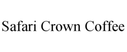 SAFARI CROWN COFFEE trademark