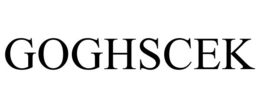 GOGHSCEK trademark