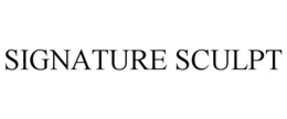 SIGNATURE SCULPT trademark