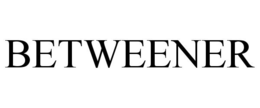 BETWEENER trademark