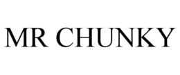 MR CHUNKY trademark