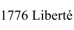 1776 LIBERTÉ trademark