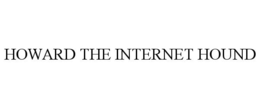 HOWARD THE INTERNET HOUND trademark