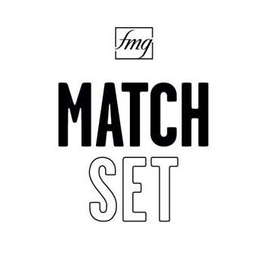 FMG MATCH SET trademark