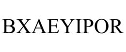 BXAEYIPOR trademark