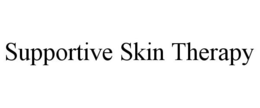 SUPPORTIVE SKIN THERAPY trademark
