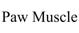 PAW MUSCLE trademark