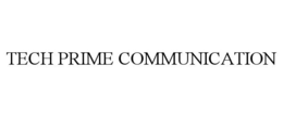 TECH PRIME COMMUNICATION trademark