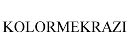 KOLORMEKRAZI trademark