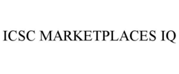 ICSC MARKETPLACES IQ trademark