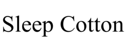 SLEEP COTTON trademark