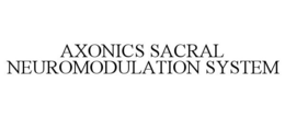 AXONICS SACRAL NEUROMODULATION SYSTEM trademark
