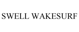 SWELL WAKESURF trademark
