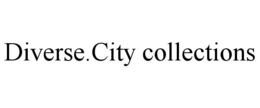 DIVERSE.CITY COLLECTIONS trademark