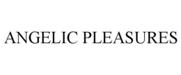 ANGELIC PLEASURES trademark