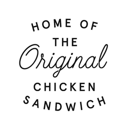 HOME OF THE ORIGINAL CHICKEN SANDWICH trademark