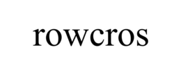 ROWCROS trademark