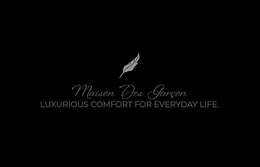 MAISON DES GARÇON LUXURIOUS COMFORT FOR EVERYDAY LIFE. trademark