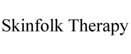 SKINFOLK THERAPY trademark