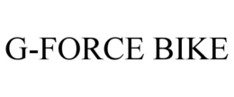 G-FORCE BIKE trademark