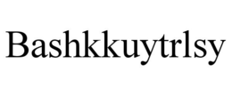 BASHKKUYTRLSY trademark