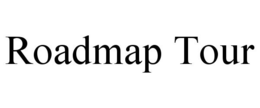 ROADMAP TOUR trademark