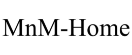 MNM-HOME trademark