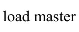LOAD MASTER trademark