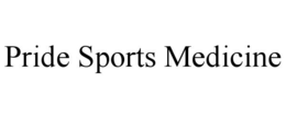 PRIDE SPORTS MEDICINE trademark