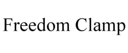 FREEDOM CLAMP trademark