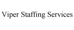 VIPER STAFFING SERVICES trademark