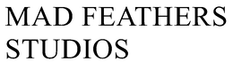MAD FEATHERS STUDIOS trademark