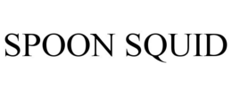 SPOON SQUID trademark
