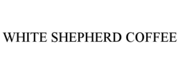 WHITE SHEPHERD COFFEE trademark