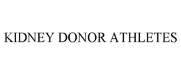 KIDNEY DONOR ATHLETES trademark