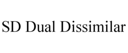 SD DUAL DISSIMILAR trademark
