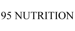 95 NUTRITION trademark