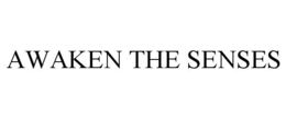 AWAKEN THE SENSES trademark