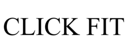CLICK FIT trademark