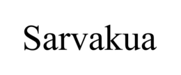 SARVAKUA trademark