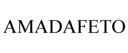 AMADAFETO trademark