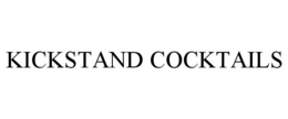 KICKSTAND COCKTAILS trademark