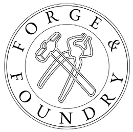 FORGE & FOUNDRY trademark