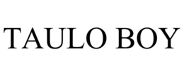 TAULO BOY trademark