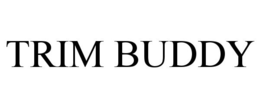 TRIM BUDDY trademark