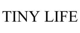 TINY LIFE trademark
