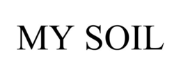 MY SOIL trademark
