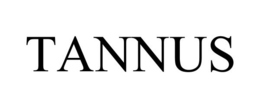 TANNUS trademark